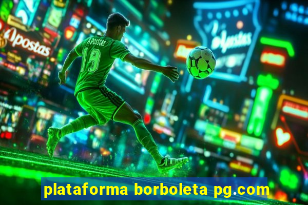 plataforma borboleta pg.com